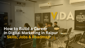 Read more about the article How to Build a Career in Digital Marketing in Raipur – Skills, Jobs & Roadmap