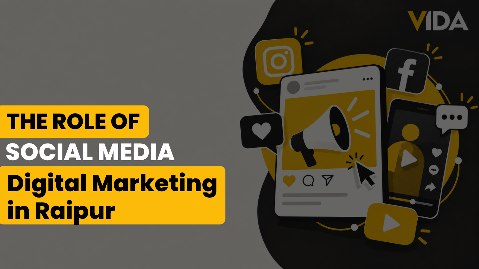 You are currently viewing The Role of Social Media in Digital Marketing in Raipur